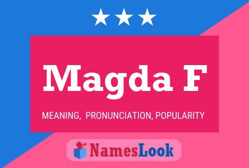 Magda F Name Poster