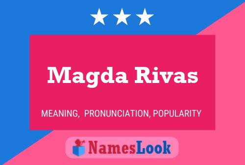 Magda Rivas Name Poster