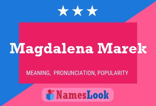 Magdalena Marek Name Poster