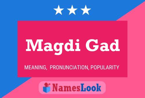 Magdi Gad Name Poster