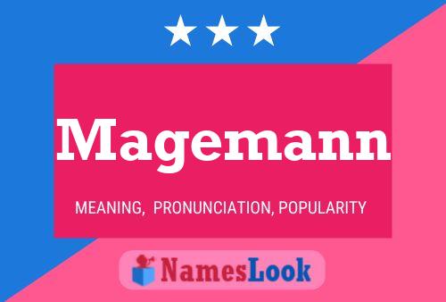 Magemann Name Poster