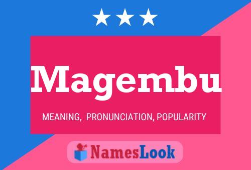 Magembu Name Poster