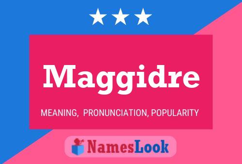 Maggidre Name Poster