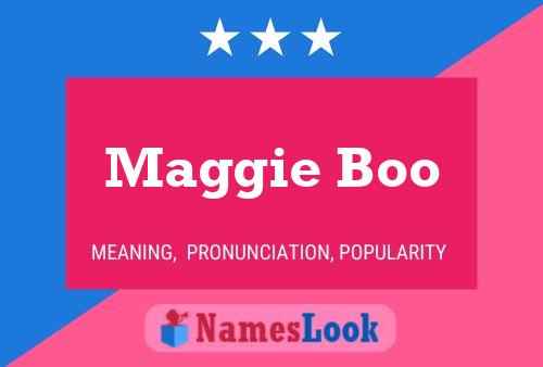 Maggie Boo Name Poster