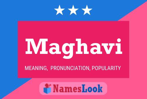 Maghavi Name Poster