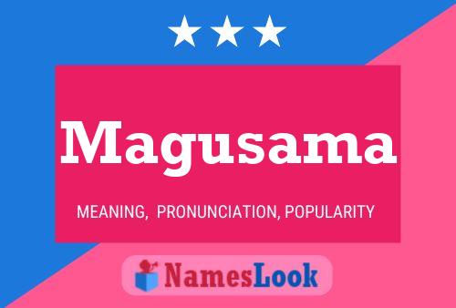 Magusama Name Poster