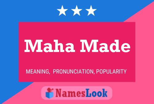 Maha Made Name Poster