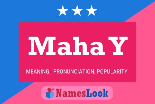 Maha Y Name Poster