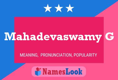 Mahadevaswamy G Name Poster