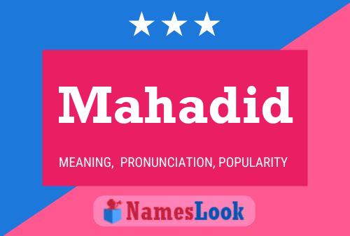 Mahadid Name Poster