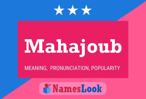 Mahajoub Name Poster