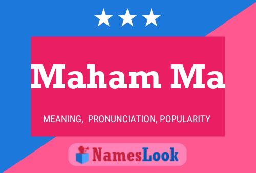 Maham Ma Name Poster