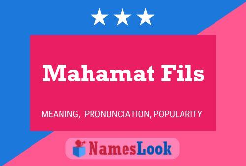 Mahamat Fils Name Poster