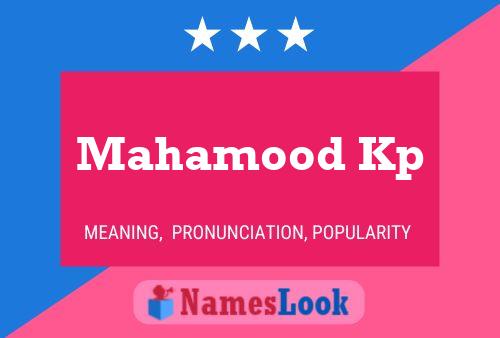 Mahamood Kp Name Poster