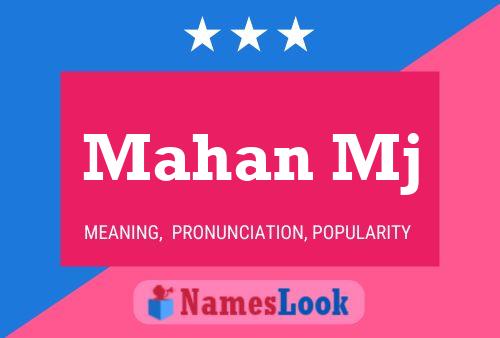 Mahan Mj Name Poster