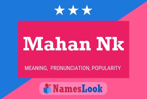 Mahan Nk Name Poster