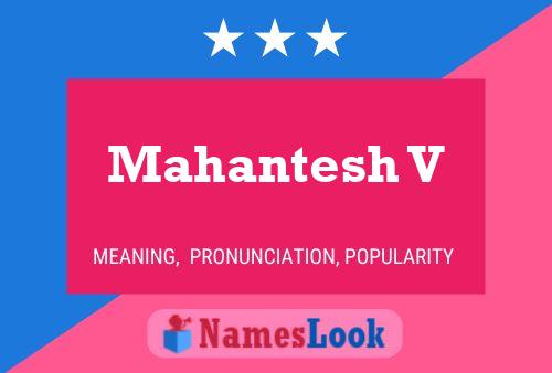 Mahantesh V Name Poster