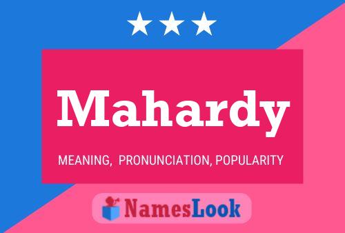 Mahardy Name Poster