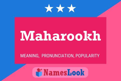 Maharookh Name Poster