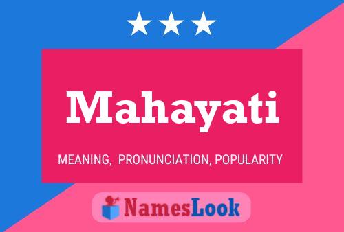 Mahayati Name Poster