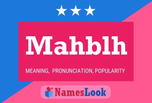 Mahblh Name Poster