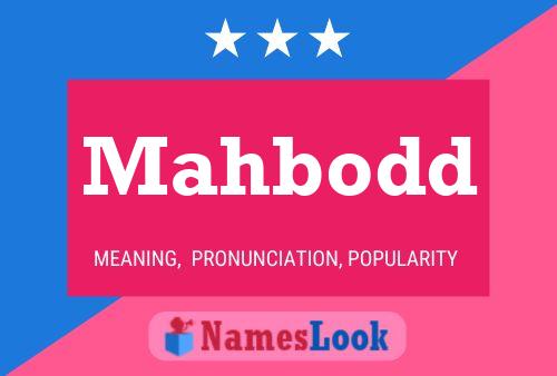 Mahbodd Name Poster