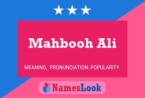 Mahbooh Ali Name Poster