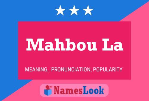 Mahbou La Name Poster