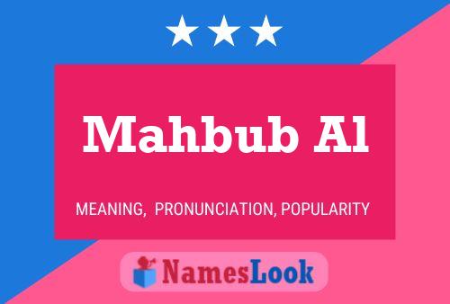 Mahbub Al Name Poster