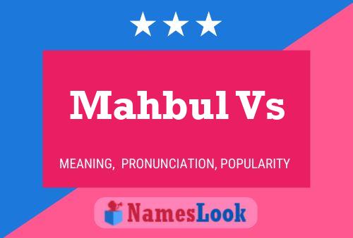 Mahbul Vs Name Poster