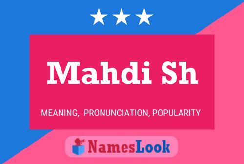 Mahdi Sh Name Poster