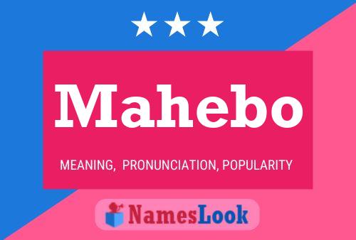 Mahebo Name Poster