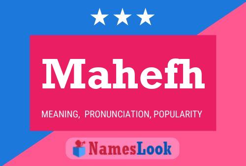 Mahefh Name Poster