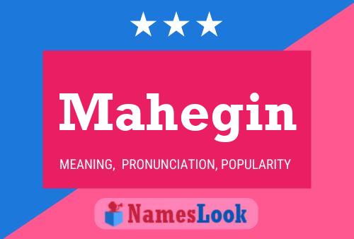 Mahegin Name Poster