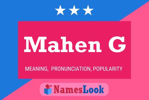 Mahen G Name Poster