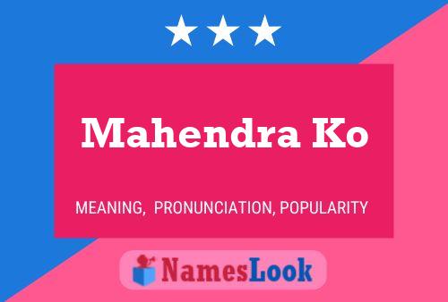 Mahendra Ko Name Poster