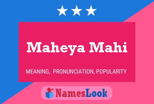 Maheya Mahi Name Poster