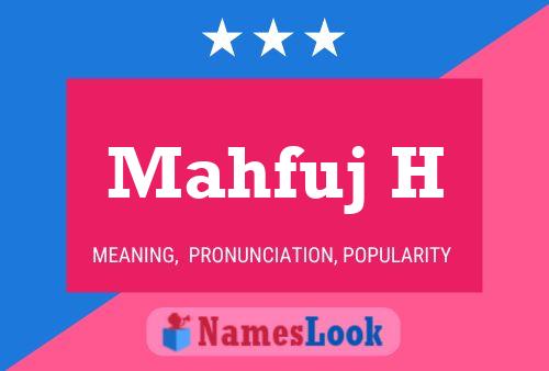 Mahfuj H Name Poster