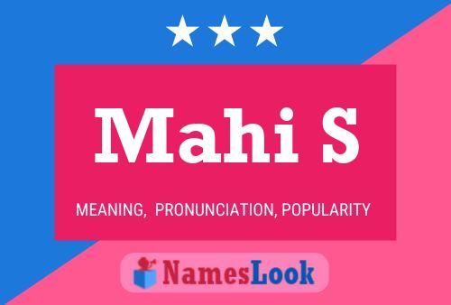 Mahi S Name Poster