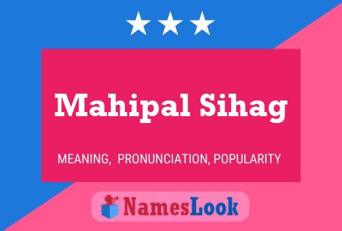 Mahipal Sihag Name Poster