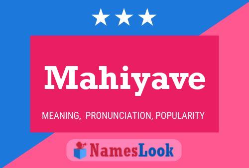 Mahiyave Name Poster