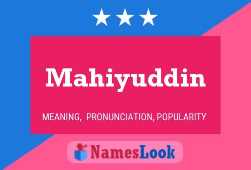 Mahiyuddin Name Poster