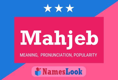 Mahjeb Name Poster