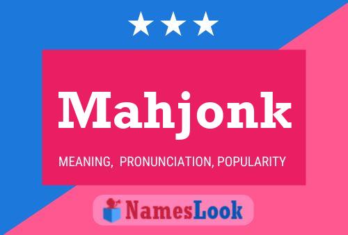 Mahjonk Name Poster