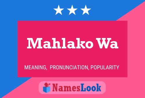 Mahlako Wa Name Poster