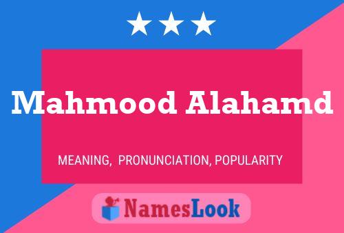 Mahmood Alahamd Name Poster