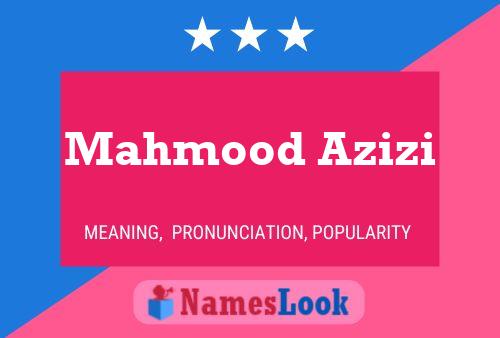 Mahmood Azizi Name Poster