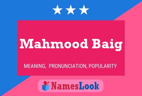 Mahmood Baig Name Poster