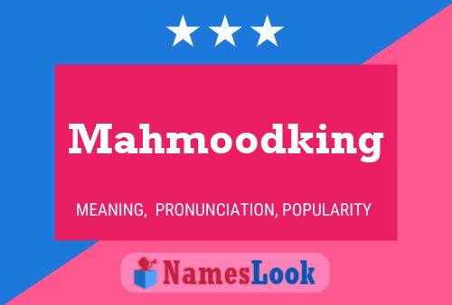 Mahmoodking Name Poster