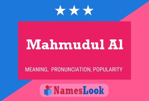 Mahmudul Al Name Poster